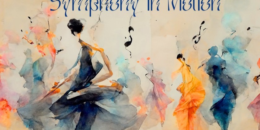 Dessoff Choirs, Freddie Moore, Footprints Dance Company, present Symphony in Motion