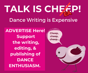 a cartoon chicken cheeps in an advertisement that says Talk is Cheep Dance Writing is Expensive Advertise with us